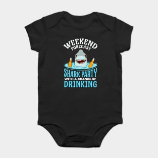 Weekend Forecast: Shark Party with Drinking Baby Bodysuit